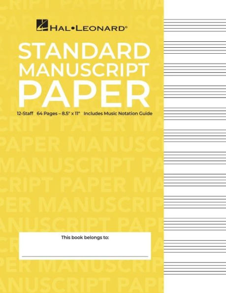 Standard Manuscript Paper - 64 pages, 12 staves per page, 8-1/2 x 11, with Music Notation Guide