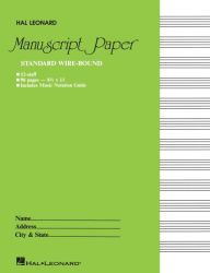 Title: Standard Wirebound Manuscript Paper (Green Cover), Author: Hal Leonard Corp.
