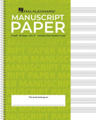 Title: Standard Wirebound Manuscript Paper: 8.5 x 11, Wirebound, 96-page notebook including Music Notation Guide, Author: Hal Leonard Corp.