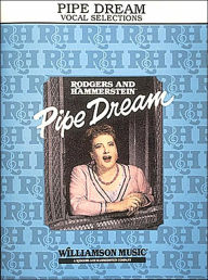 Title: Pipe Dream, Author: Richard Rodgers