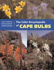 Title: The Color Encyclopedia of Cape Bulbs, Author: Peter Goldblatt