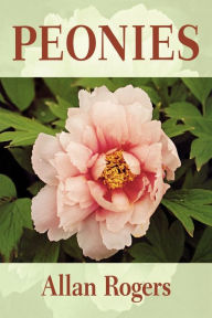 Title: Peonies, Author: Allan Rogers