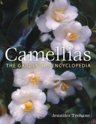 Title: Camellias: The Gardener's Encyclopedia, Author: Jennifer Trehane