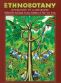 Ethnobotany: Evolution of a Discipline