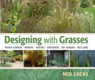 Title: Designing with Grasses, Author: Neil Lucas