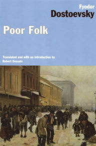 Title: Poor Folk / Edition 1, Author: Fyodor Dostoevsky