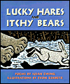 Title: Lucky Hares and Itchy Bears, Author: Susan Ewing