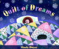 Title: Quilt of Dreams, Author: Mindy Dwyer