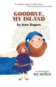 Title: Goodbye, My Island, Author: Jean Rogers