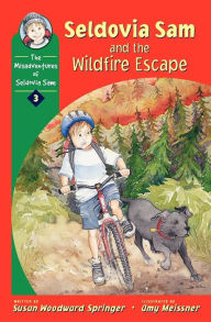 Title: Seldovia Sam and Wildfire Escape, Author: Susan Woodward Springer