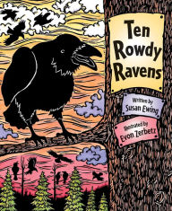 Title: Ten Rowdy Ravens, Author: Susan Ewing