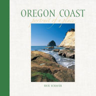 Title: Oregon Coast Portrait of a Place, Author: Rick Schafer