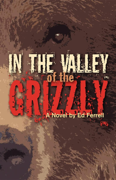 the Valley of Grizzly