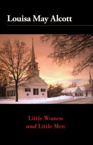 Title: Little Women and Little Men, Author: Louisa May Alcott