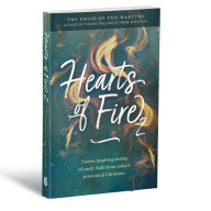 Book downloader for mac Hearts of Fire 2: Twelve inspiring stories of costly faith from today's persecuted Christians (English literature)