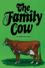 Title: The Family Cow, Author: Dirk Van Loon