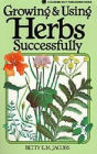 Alternative view 2 of Growing & Using Herbs Successfully