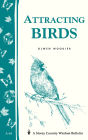 Attracting Birds: Storey Country Wisdom Bulletin A-64