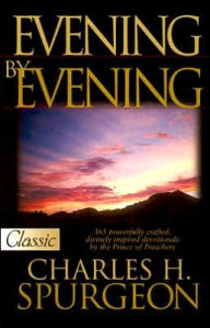 Title: Evening by Evening, Author: Charles Haddon Spurgeon