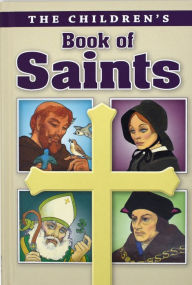 Title: Children's Book of Saints, Author: Louis M. Savary