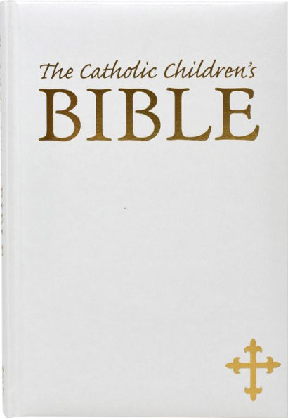 The Catholic Children's Bible