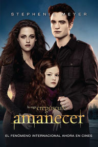 Title: Amanecer / Breaking Dawn, Author: Stephenie Meyer