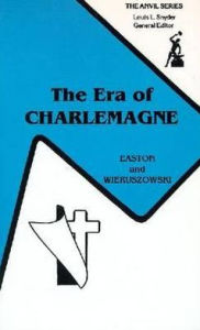 Title: Era of Charlemagne: Frankish State and Society / Edition 1, Author: Stewart Copinger Easton