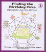 Finding the Birthday Cake: Helping Children Raise Their Self-Esteem (Let's Talk Series)