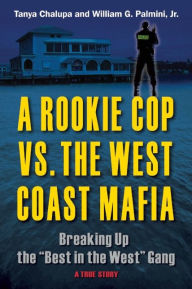 Title: A Rookie Cop vs. The West Coast Mafia: Breaking Up The 