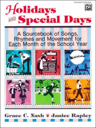 Title: Holidays and Special Days: Teacher's Edition, Comb Bound Book, Author: Grace Nash