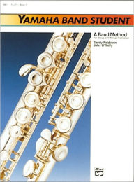 Title: Yamaha Band Student, Bk 1: Flute, Author: Sandy Feldstein