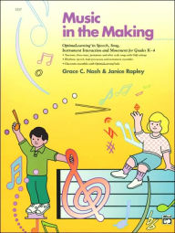 Title: Music in the Making: Comb Bound Book, Author: Grace Nash