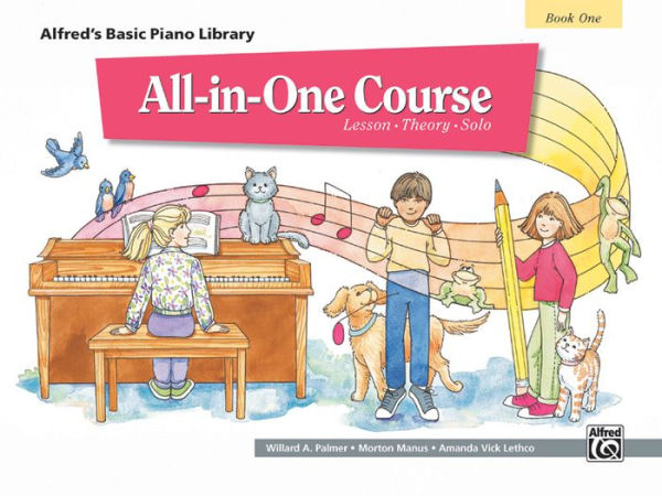 Alfred's Basic All-in-One Course, Bk 1: Lesson * Theory * Solo