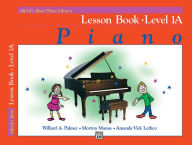 Title: Alfred's Basic Piano Library Lesson Book, Bk 1A / Edition 3, Author: Willard A. Palmer
