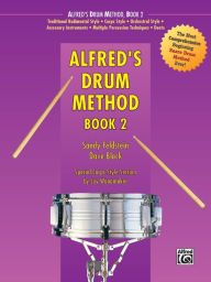 Title: Alfred's Drum Method, Bk 2, Author: Dave Black