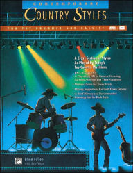 Title: Contemporary Country Styles for the Drummer and Bassist: A Cross Section of Styles As Played by Today's Top Country Musicians, Book & CD, Author: Brian Fullen