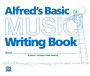 Alfred's Basic Music Writing Book: Wide Lines