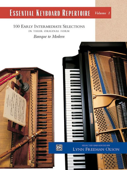 Essential Keyboard Repertoire, Vol 1: 100 Early Intermediate Selections in Their Original Form - Baroque to Modern, Comb Bound Book / Edition 2