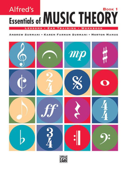 Alfred's Essentials of Music Theory, Bk 1 / Edition 1