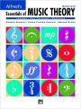 Alfred's Essentials of Music Theory: Complete