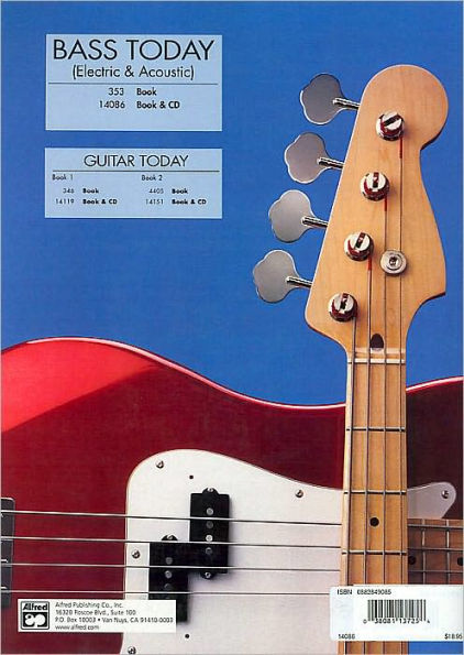 Bass Today: A Beginning Electric & Acoustic Bass Method, Book & CD