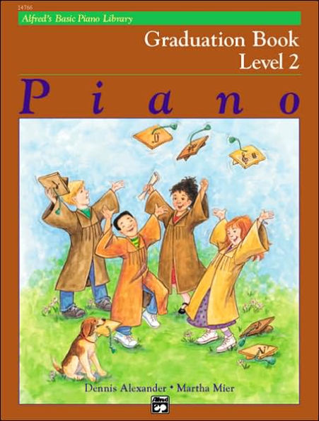 Alfred's Basic Piano Library Graduation Book, Bk 2