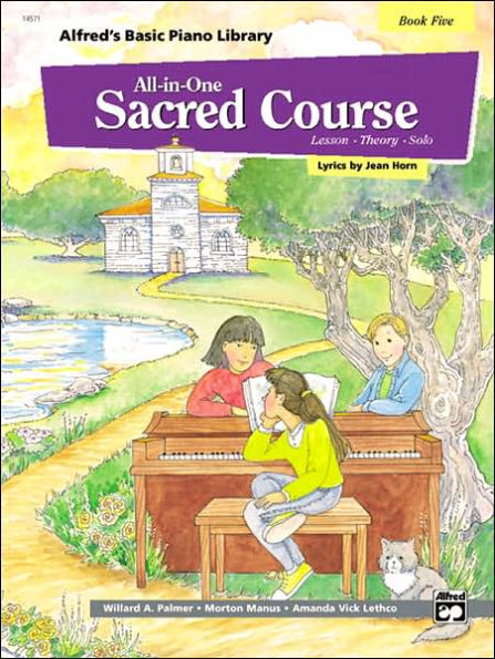 Alfred's Basic All-in-One Sacred Course, Bk 5: Lesson * Theory * Solo