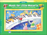 Title: Music for Little Mozarts Music Lesson Book, Bk 2: A Piano Course to Bring Out the Music in Every Young Child, Author: Christine H. Barden
