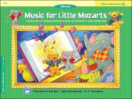 Title: Music for Little Mozarts Music Workbook, Bk 2: Coloring and Ear Training Activities to Bring Out the Music in Every Young Child, Author: Christine H. Barden
