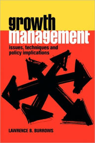 Title: Growth Management, Author: Lawrence B. Burrows