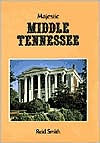 Title: Majestic Middle Tennessee, Author: Reid Smith