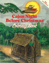 Title: Cajun Night Before Christmas® Coloring B, Author: James Rice