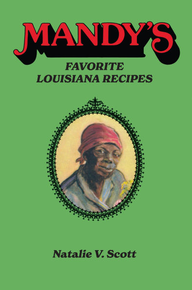 Mandy's Favorite Louisiana Recipes