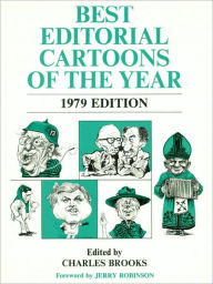 Title: Best Editorial Cartoons 1979: 1979 Edition, Author: Charles Brooks
